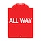 Signmission Designer Series Sign-All Way, Red & White Aluminum Architectural Sign, 18" x 24", RW-1824-24407 A-DES-RW-1824-24407 - alternate 1